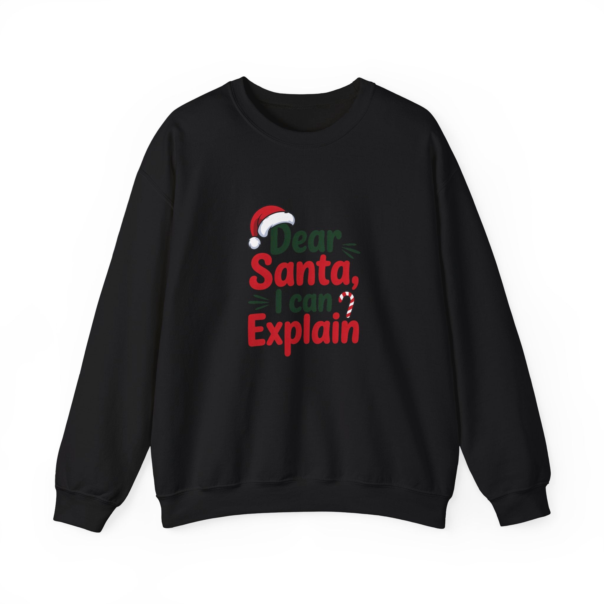 Dear Santa I Can Explain Sweatshirt,  Funny Santa Crewneck, Santa Lover Sweater, Christmas Woman Shirt, Holiday Woman Gift, Xmas Sweatshirt