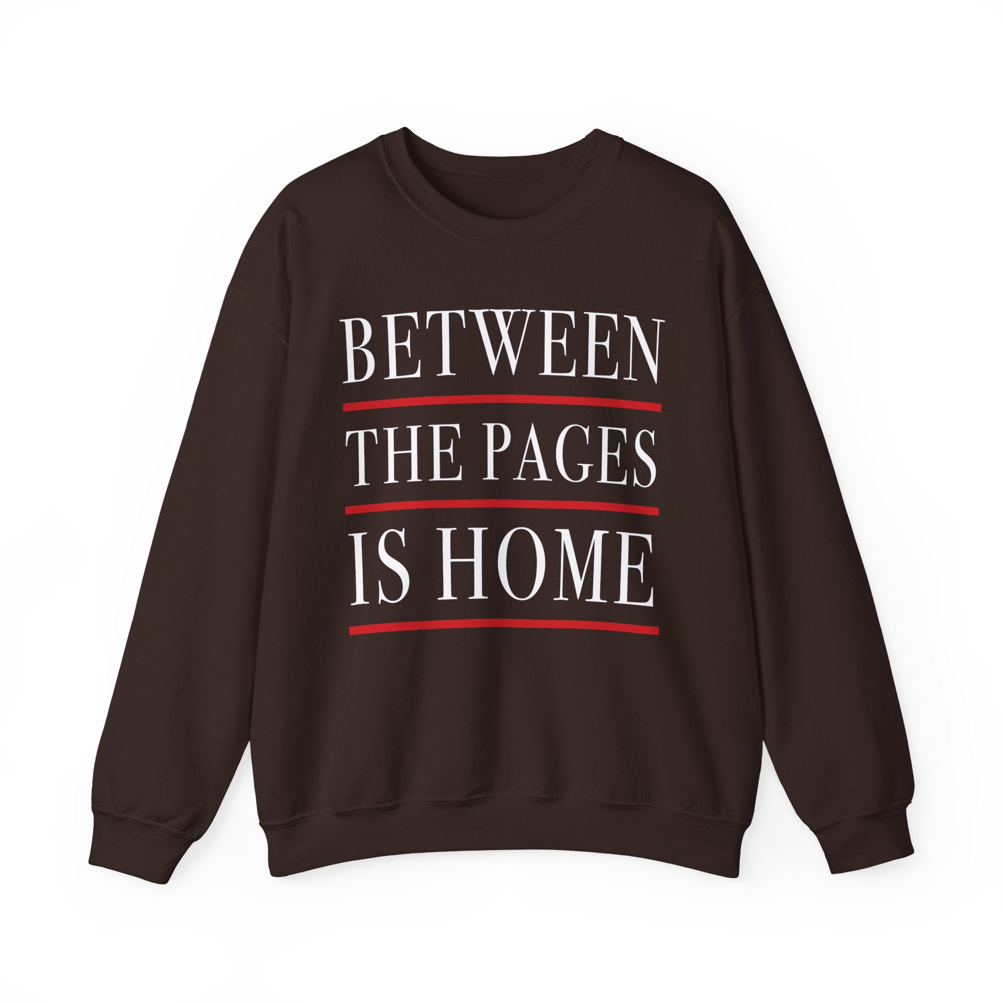 Between the Pages is Home Sweatshirt, Vintage Book Lover Sweatshirt, Reading Gift, Librarian Sweatshirt, Cozy Reader Gift, Bookworm Pullover, Bookish Crewneck