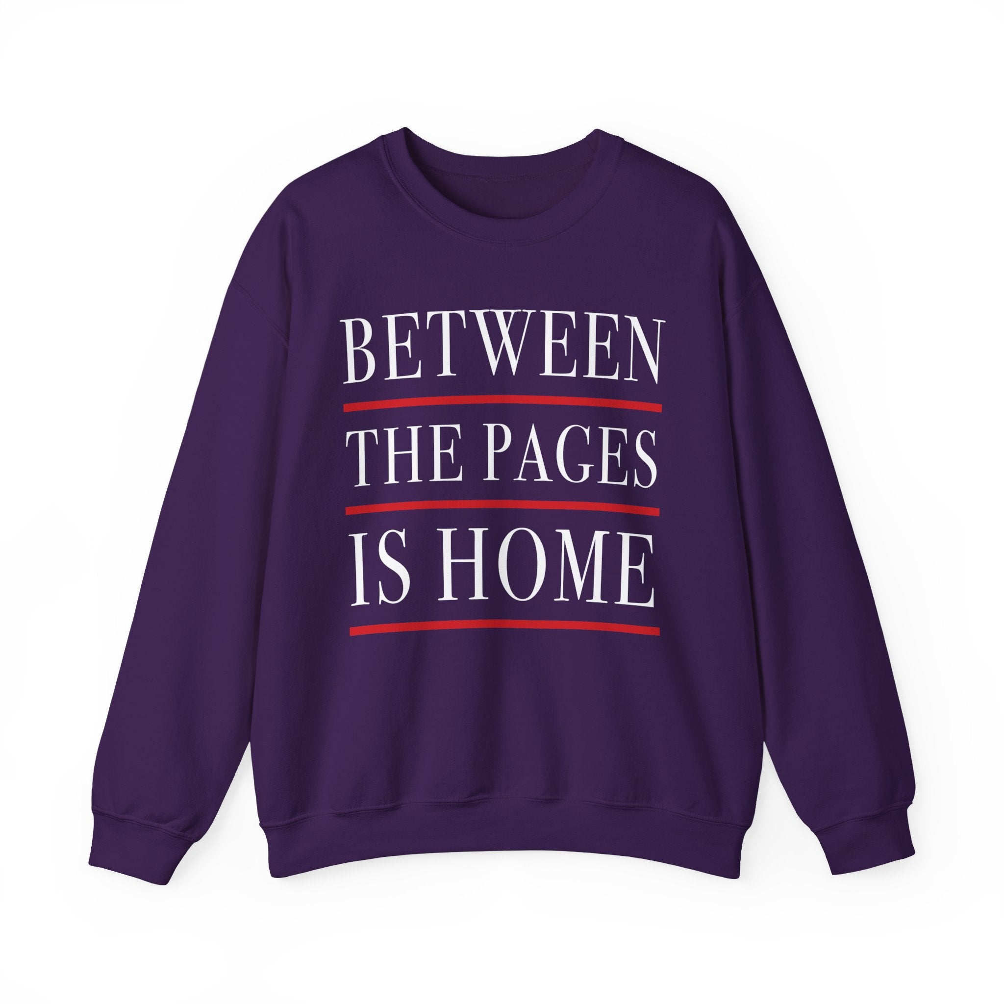 Between the Pages is Home Sweatshirt, Vintage Book Lover Sweatshirt, Reading Gift, Librarian Sweatshirt, Cozy Reader Gift, Bookworm Pullover, Bookish Crewneck
