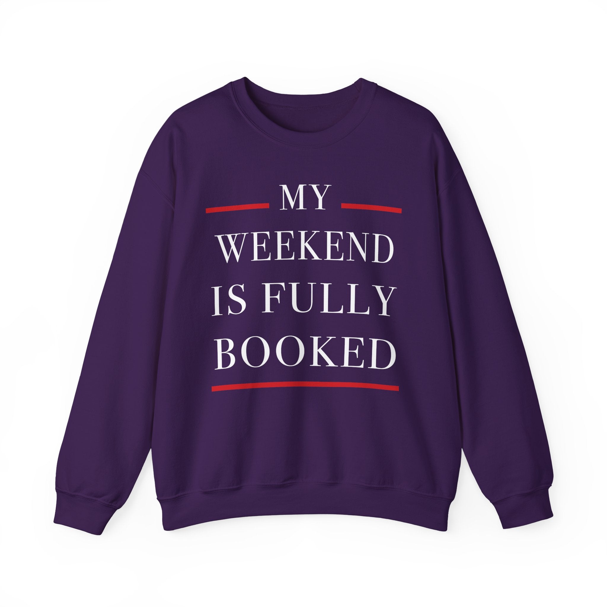 My Weekend is Fully Booked Sweatshirt, Funny Book Lover Crewneck, Cozy Reader Gift Pullover, Librarian Sweatshirt, Bookworm Apparel, Bookish Clothing