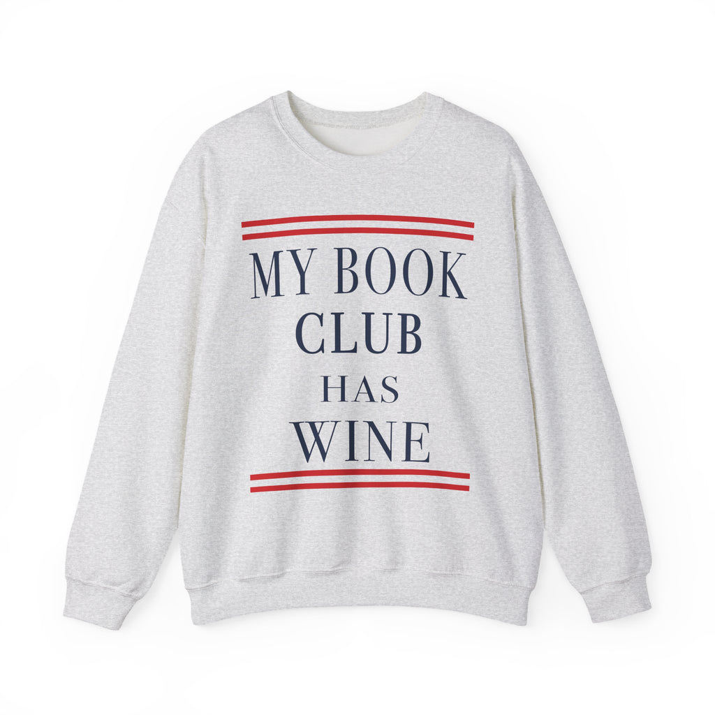 My Book Club Has Wine Sweatshirt, Funny Book Lover Sweatshirt, Cozy Reading Crewneck, Book Club Gift, Wine Lover Sweatshirt, Librarian Bookish Apparel