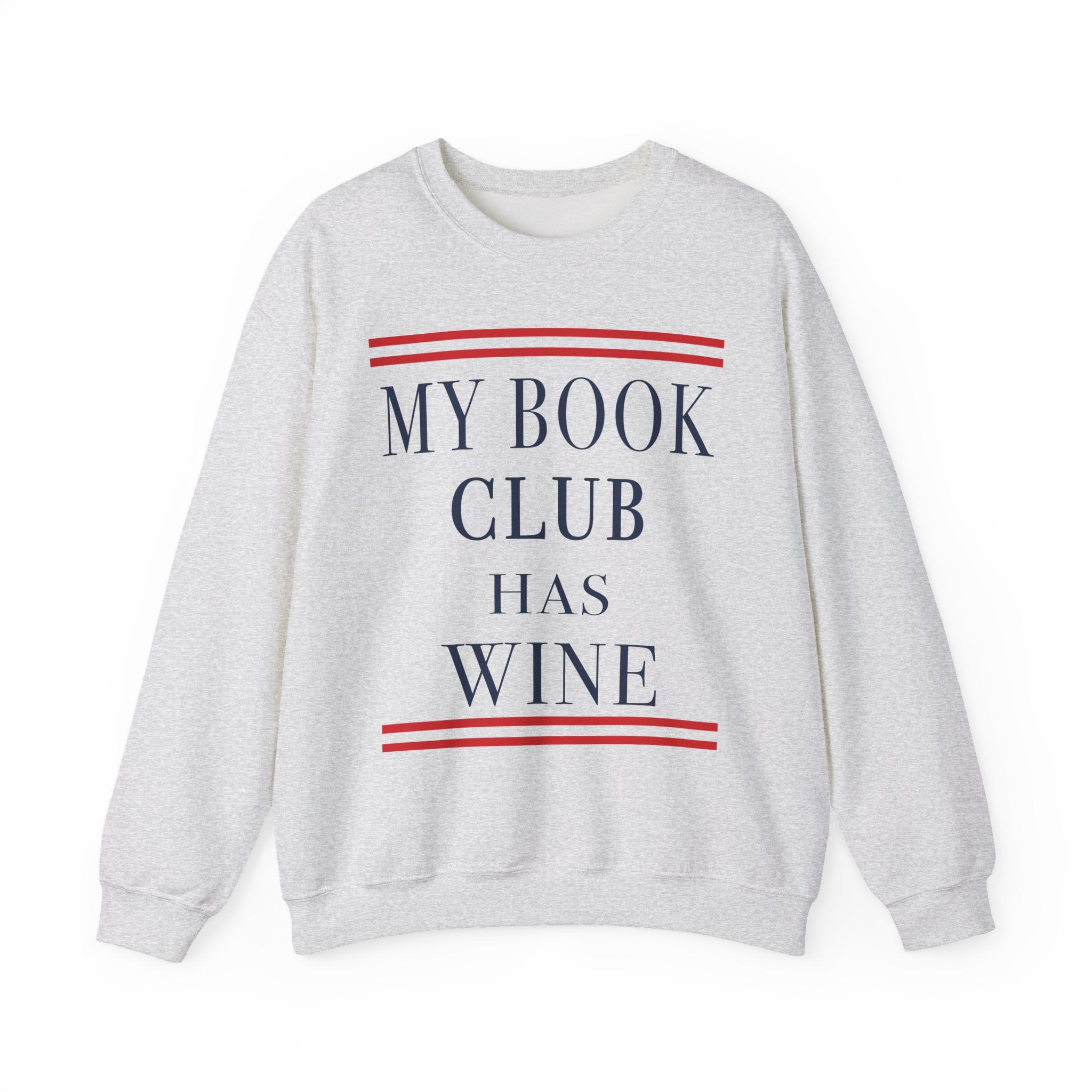 My Book Club Has Wine Sweatshirt, Funny Book Lover Sweatshirt, Cozy Reading Crewneck, Book Club Gift, Wine Lover Sweatshirt, Librarian Bookish Apparel