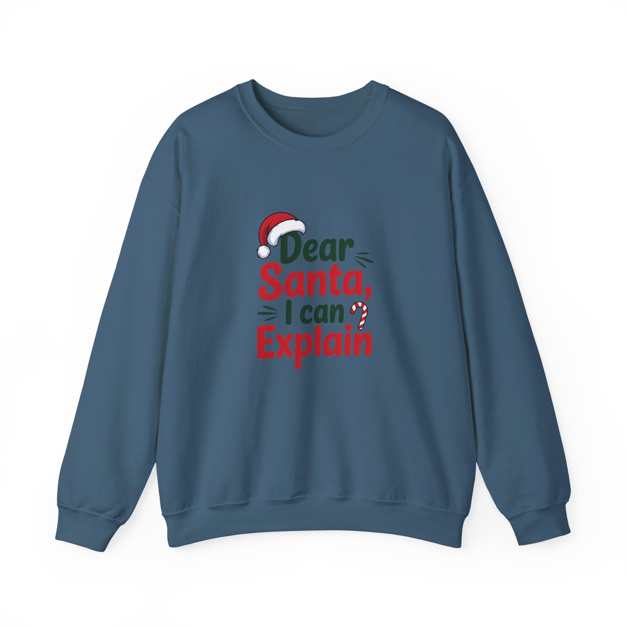 Dear Santa I Can Explain Sweatshirt,  Funny Santa Crewneck, Santa Lover Sweater, Christmas Woman Shirt, Holiday Woman Gift, Xmas Sweatshirt
