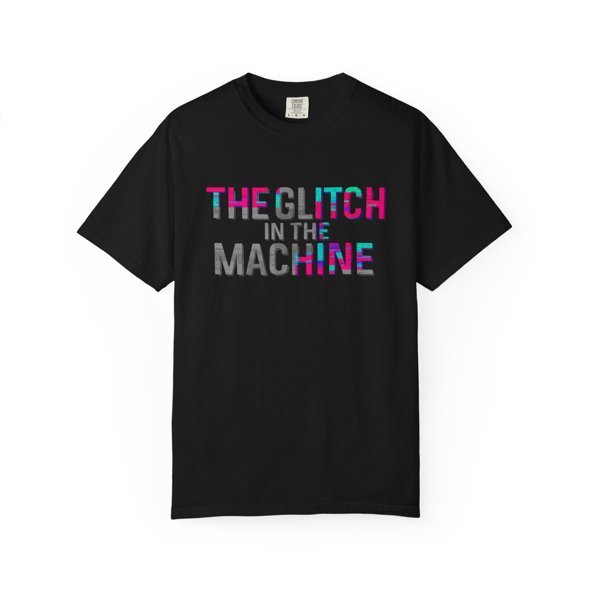 💀 The Glitch in the Machine Tee – You Weren’t Meant to Fit the Code. Glitch Art T-Shirt,  Unisex Graphic Tee, Cyberpunk Style Shirt, Perfect for Music Festivals, Casual Everyday Wear, Unique Gift.