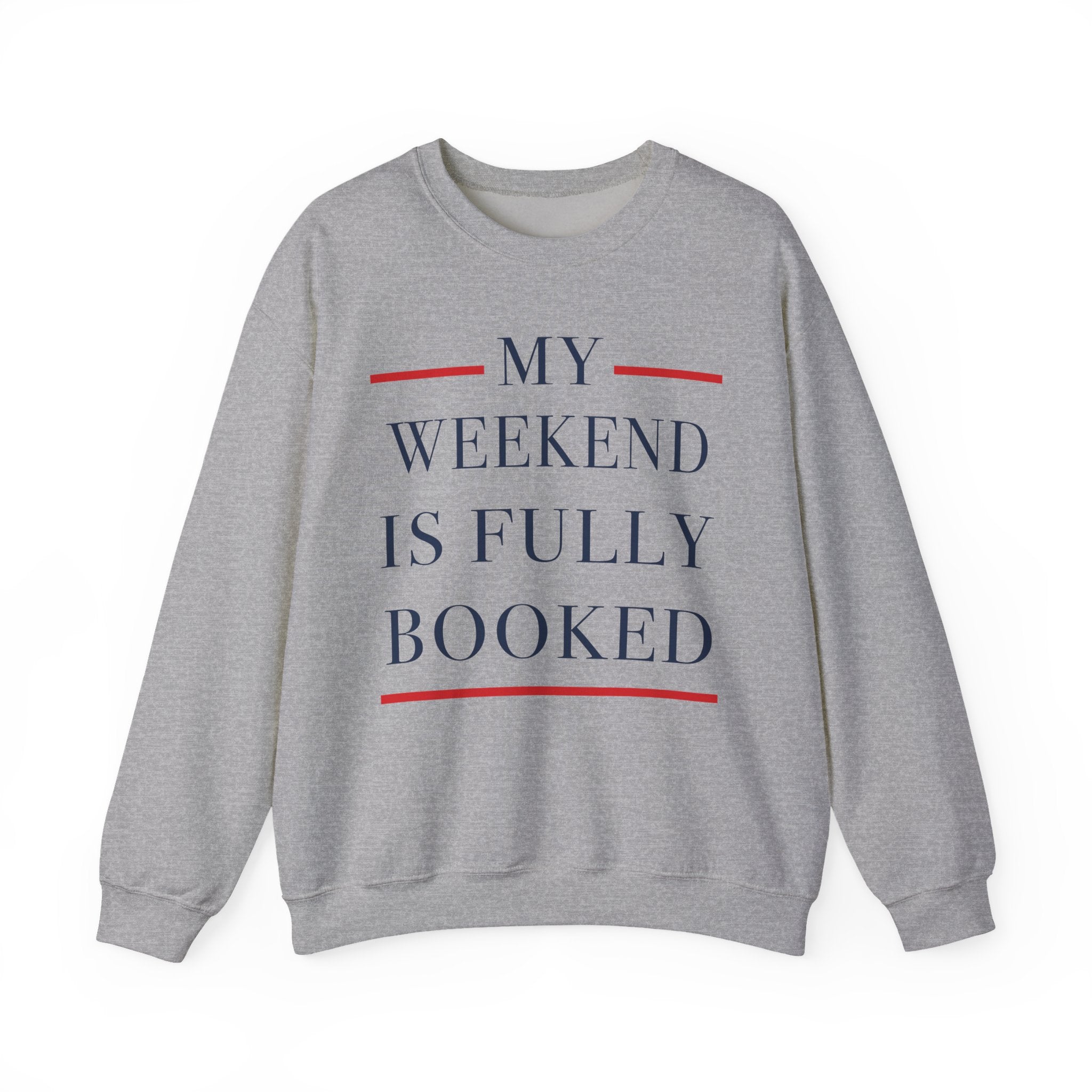 My Weekend is Fully Booked Sweatshirt, Funny Book Lover Crewneck, Cozy Reader Gift Pullover, Librarian Sweatshirt, Bookworm Apparel, Bookish Clothing