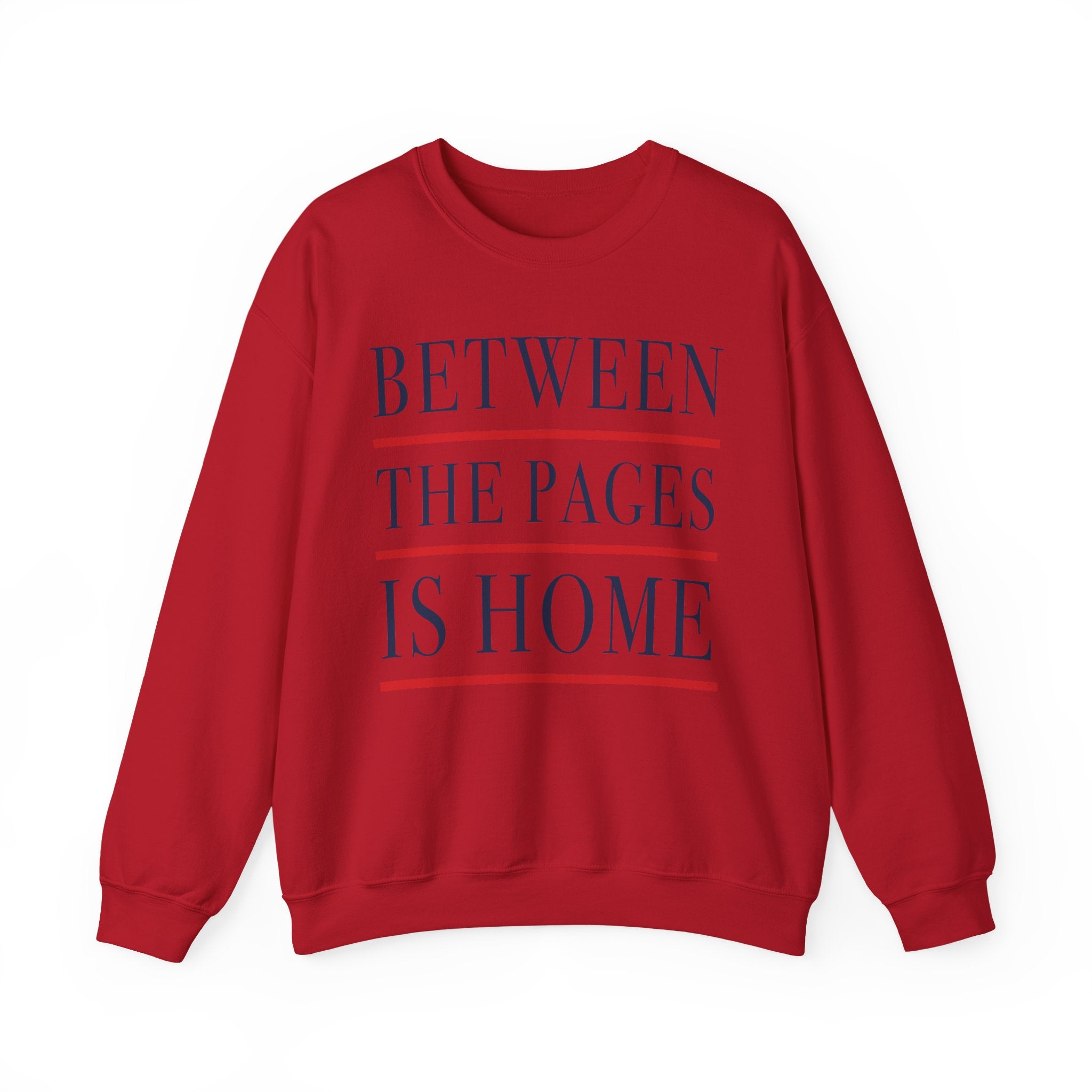 Between the Pages is Home Sweatshirt, Vintage Book Lover Sweatshirt, Reading Gift, Librarian Sweatshirt, Cozy Reader Gift, Bookworm Pullover, Bookish Crewneck