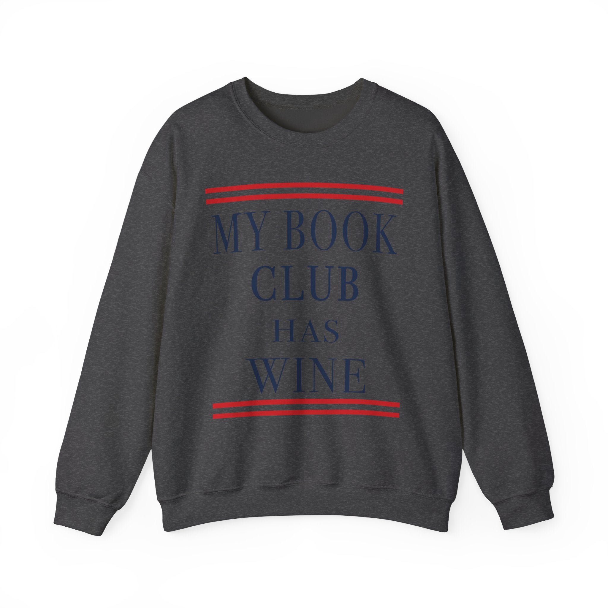 My Book Club Has Wine Sweatshirt, Funny Book Lover Sweatshirt, Cozy Reading Crewneck, Book Club Gift, Wine Lover Sweatshirt, Librarian Bookish Apparel