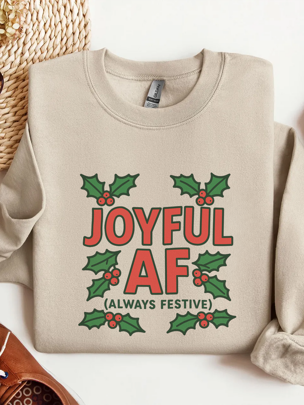 Joyful Christmas Sweatshirt, Always Festive Holiday Sweater, Cozy Winter Crewneck, Christmas Woman Gift , Holiday Gift for Her, Merry Christmas Gift